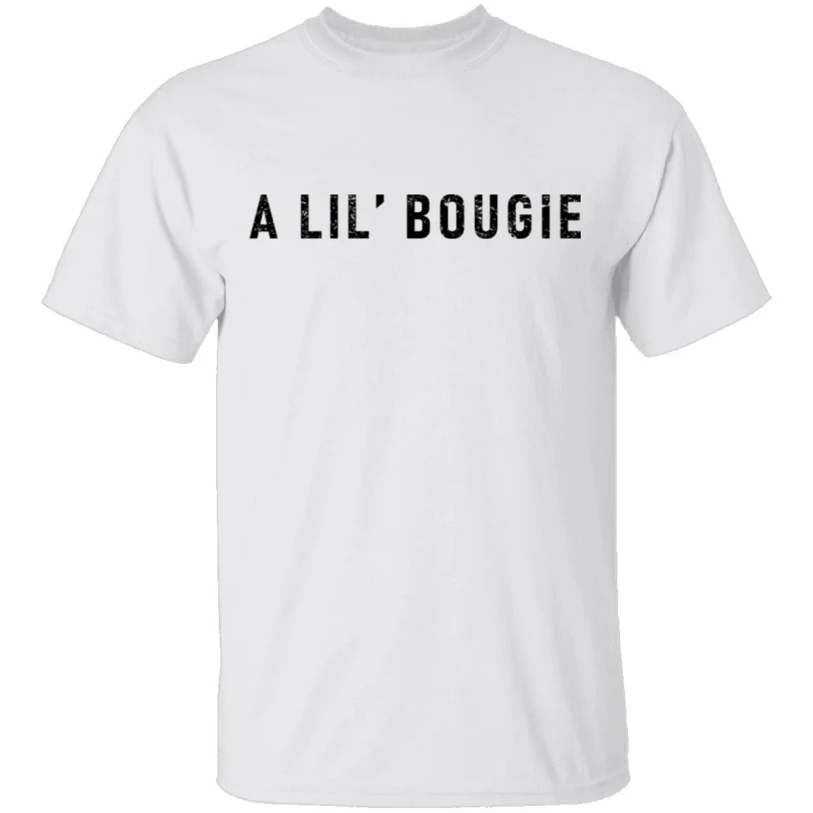 A Lil' Bougie T-Shirt