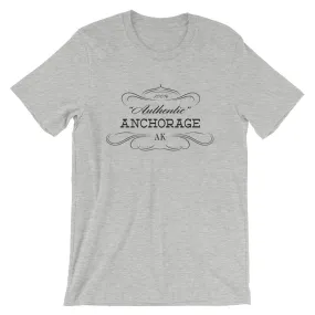 Alaska - Anchorage AK - Short-Sleeve Unisex T-Shirt - "Authentic"