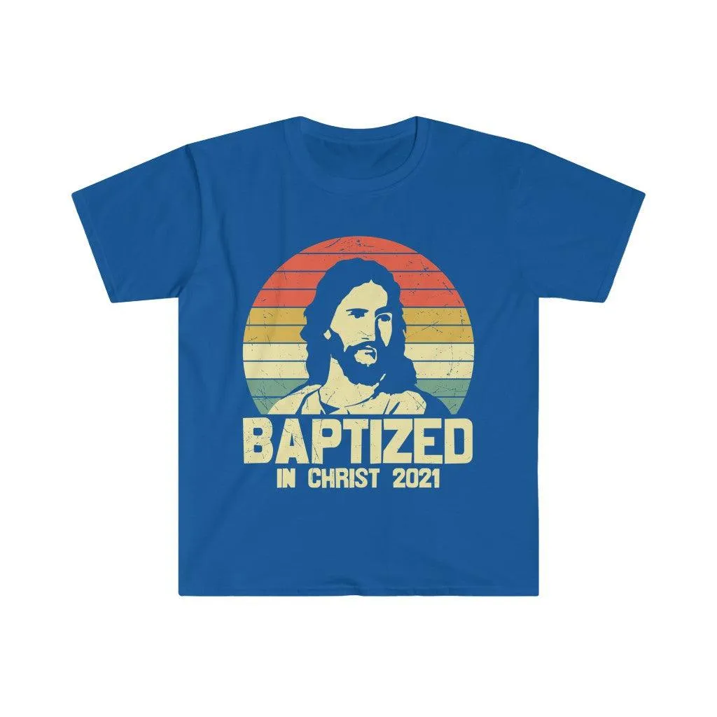 Baptized in Christ 2021, Unisex Soft style T-Shirt