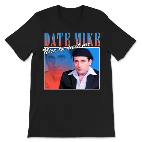 Date Mike Vintage T-Shirt