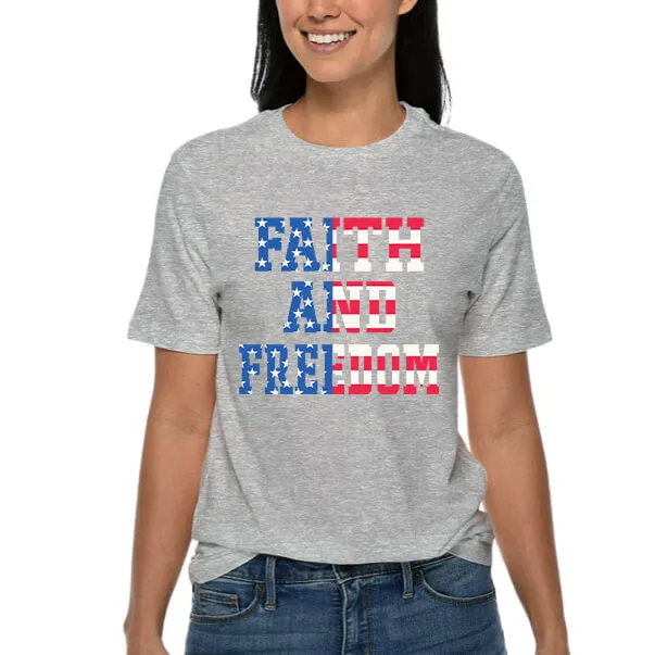 Faith And Freedom In America T-Shirt