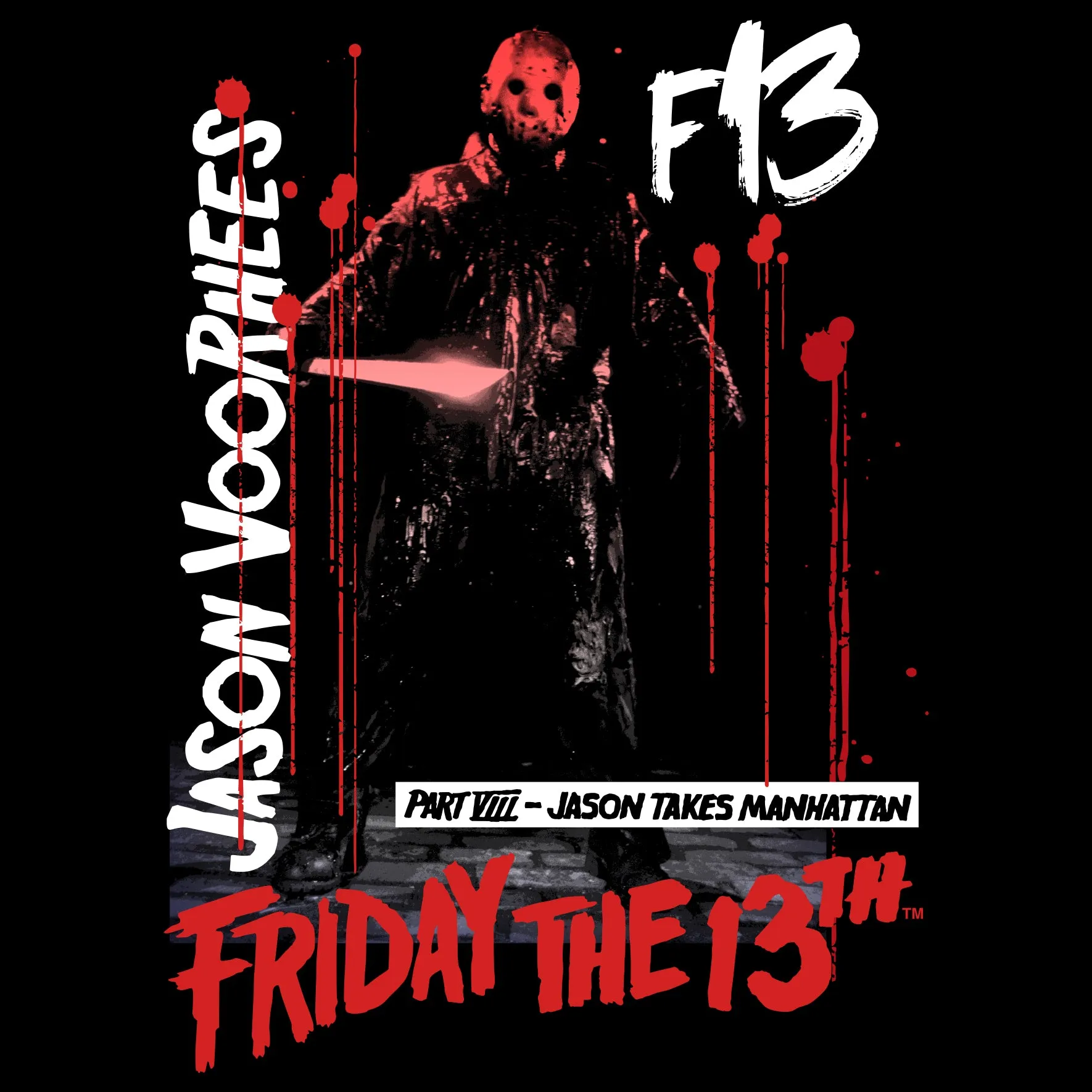 Friday the 13th - Part VIII Jason Tee