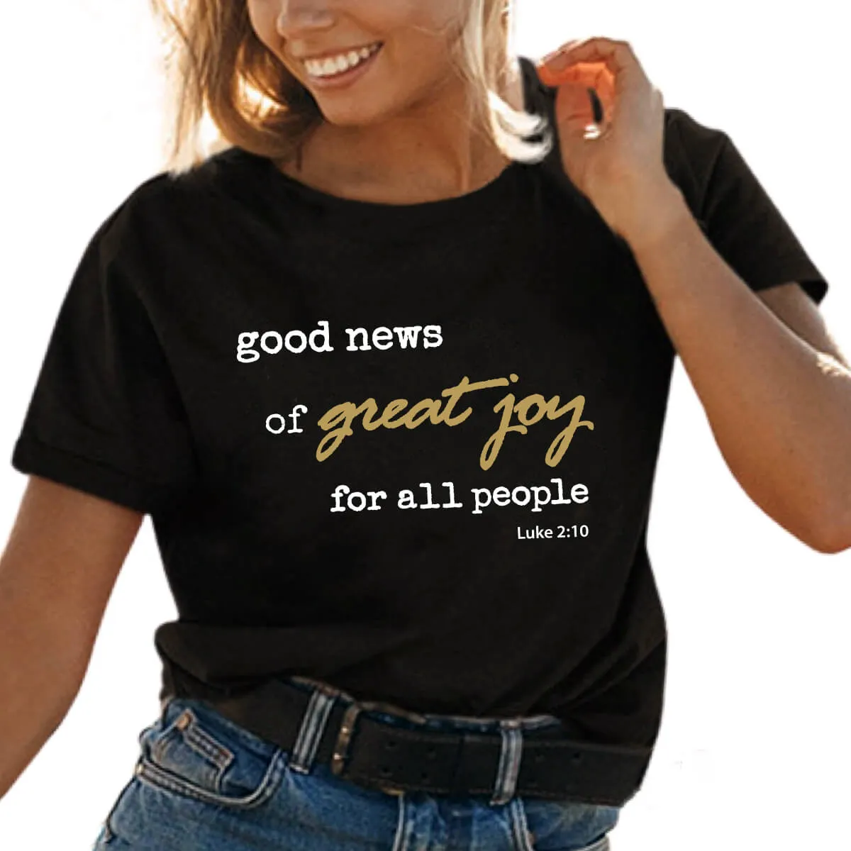 Good News Of Great Joy For All People T-Shirt