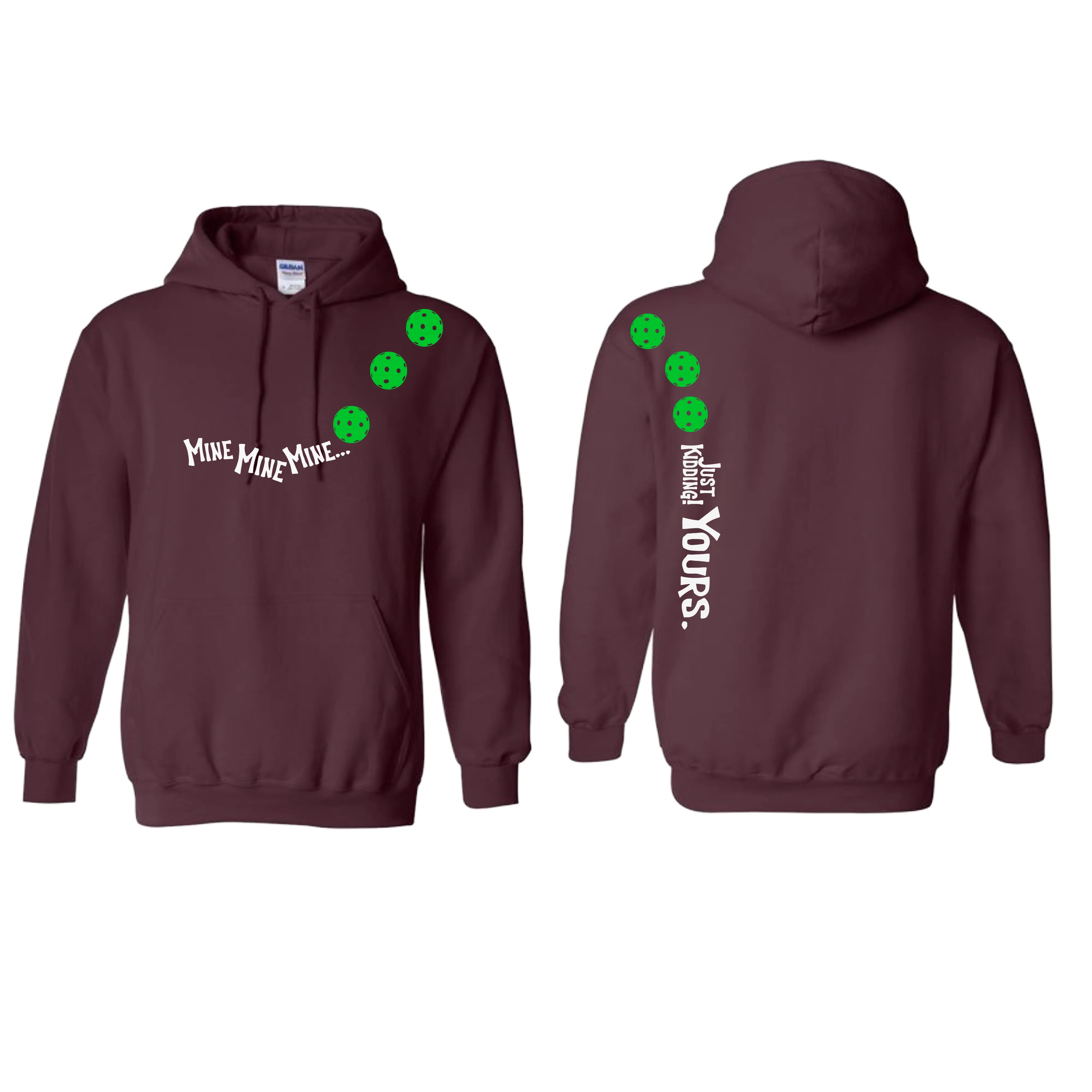 Mine JK Yours (Pickleball Colors Green Rainbow or Cyan) | Unisex Hoodie Athletic Sweatshirt | 50% Cotton/50% Polyester