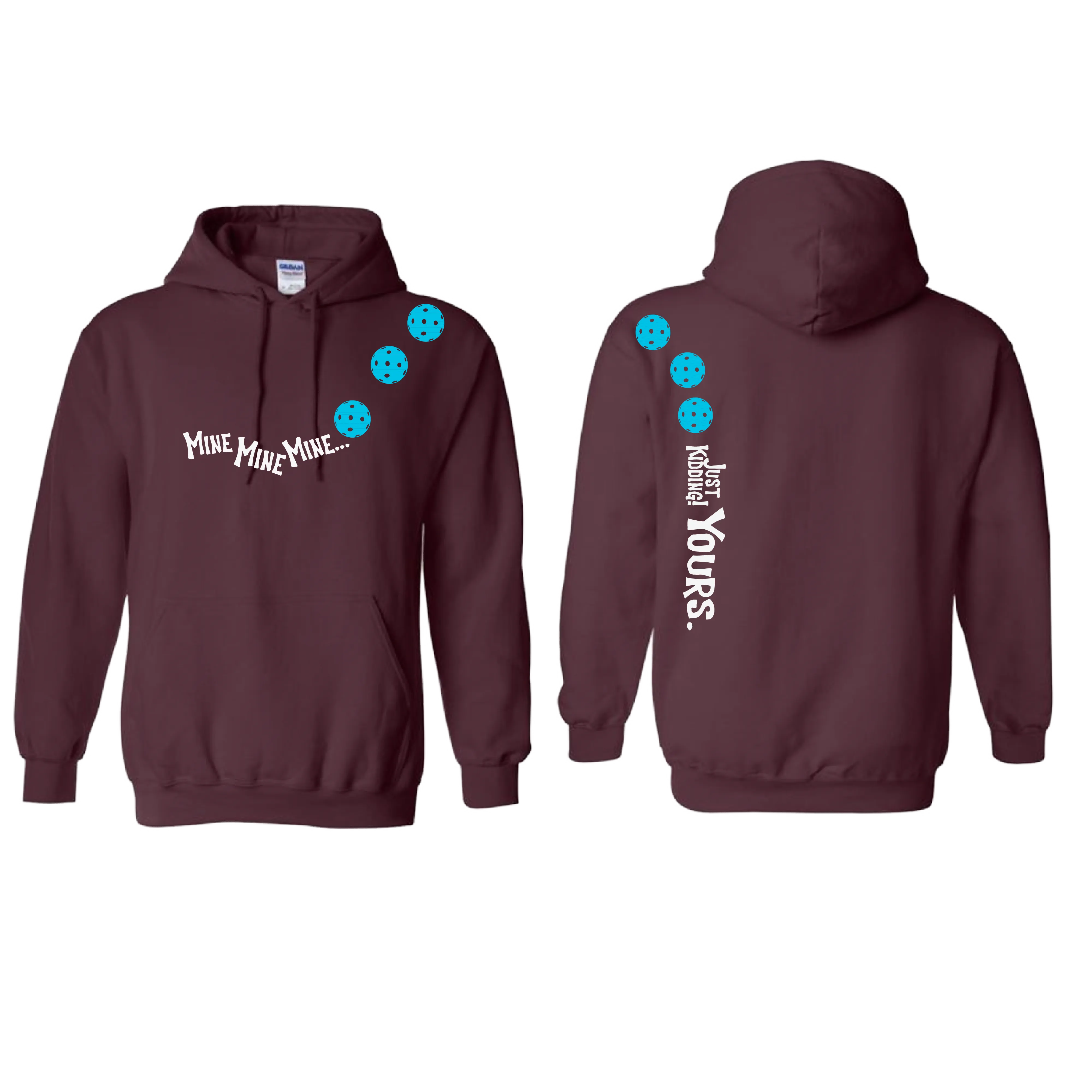 Mine JK Yours (Pickleball Colors Green Rainbow or Cyan) | Unisex Hoodie Athletic Sweatshirt | 50% Cotton/50% Polyester