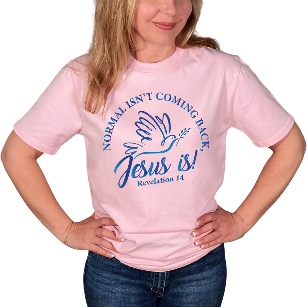 Normal Isn't Coming Back Jesus Is T-Shirt