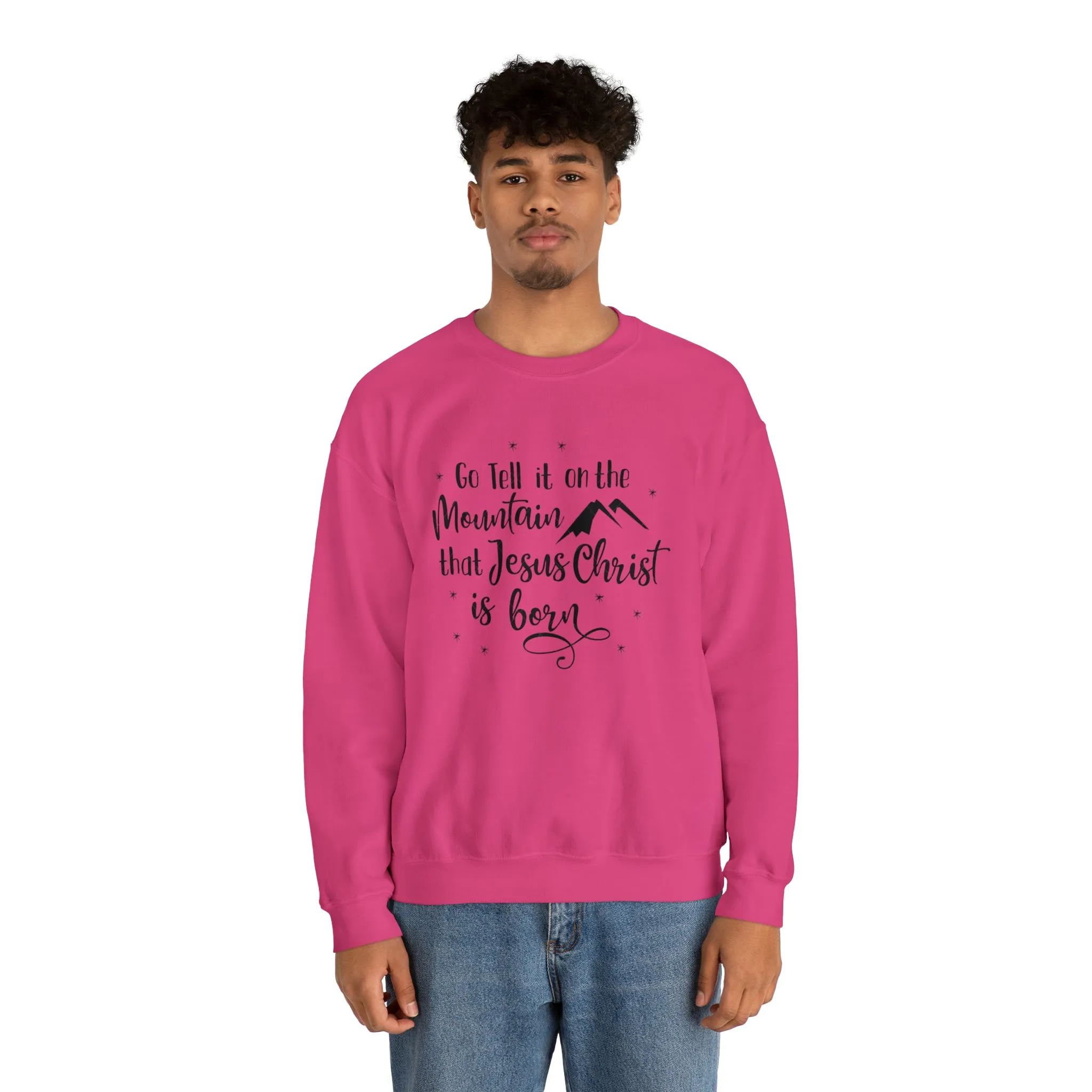 "Go tell it on the mountain" Unisex Heavy Blend™ Crewneck Sweatshirt