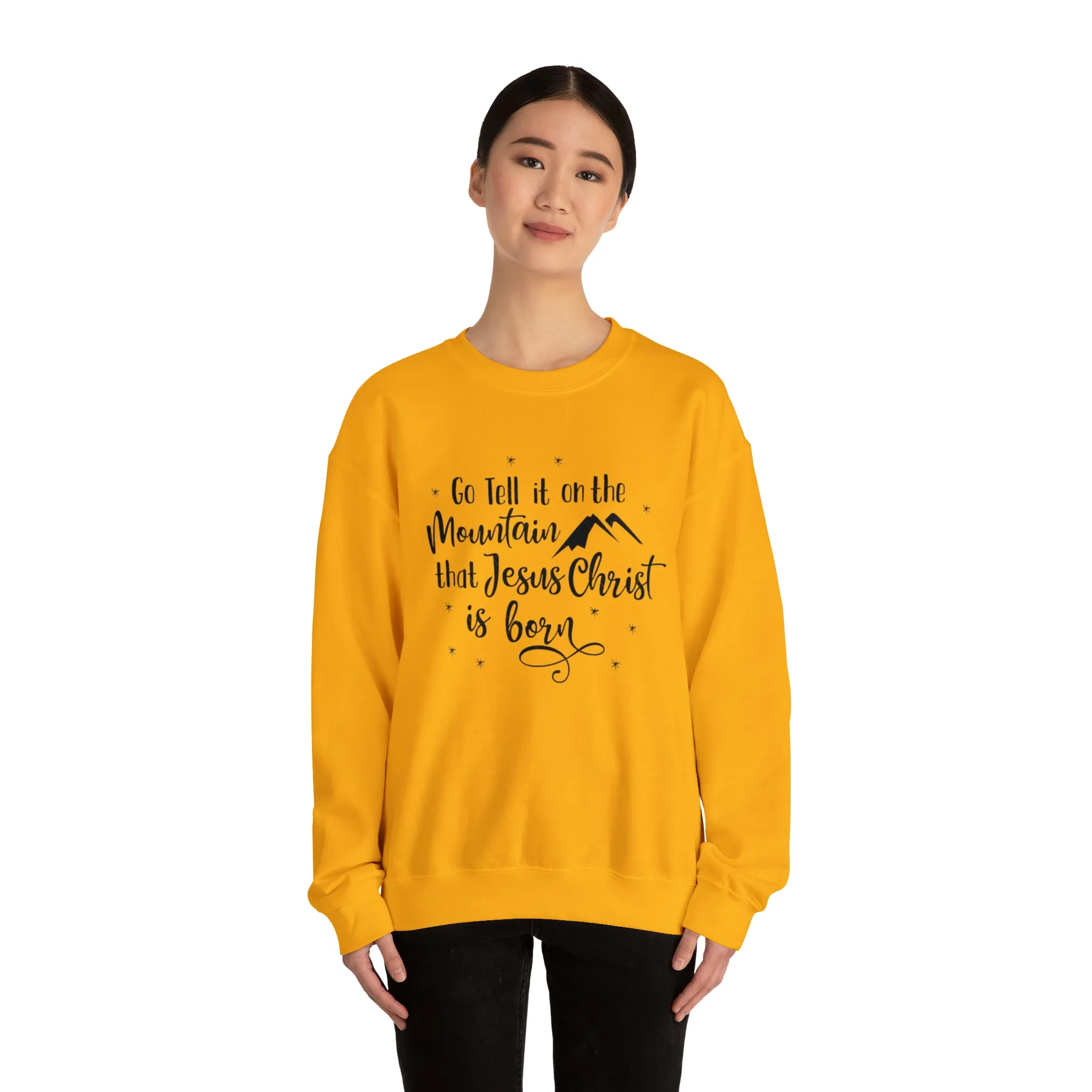 "Go tell it on the mountain" Unisex Heavy Blend™ Crewneck Sweatshirt