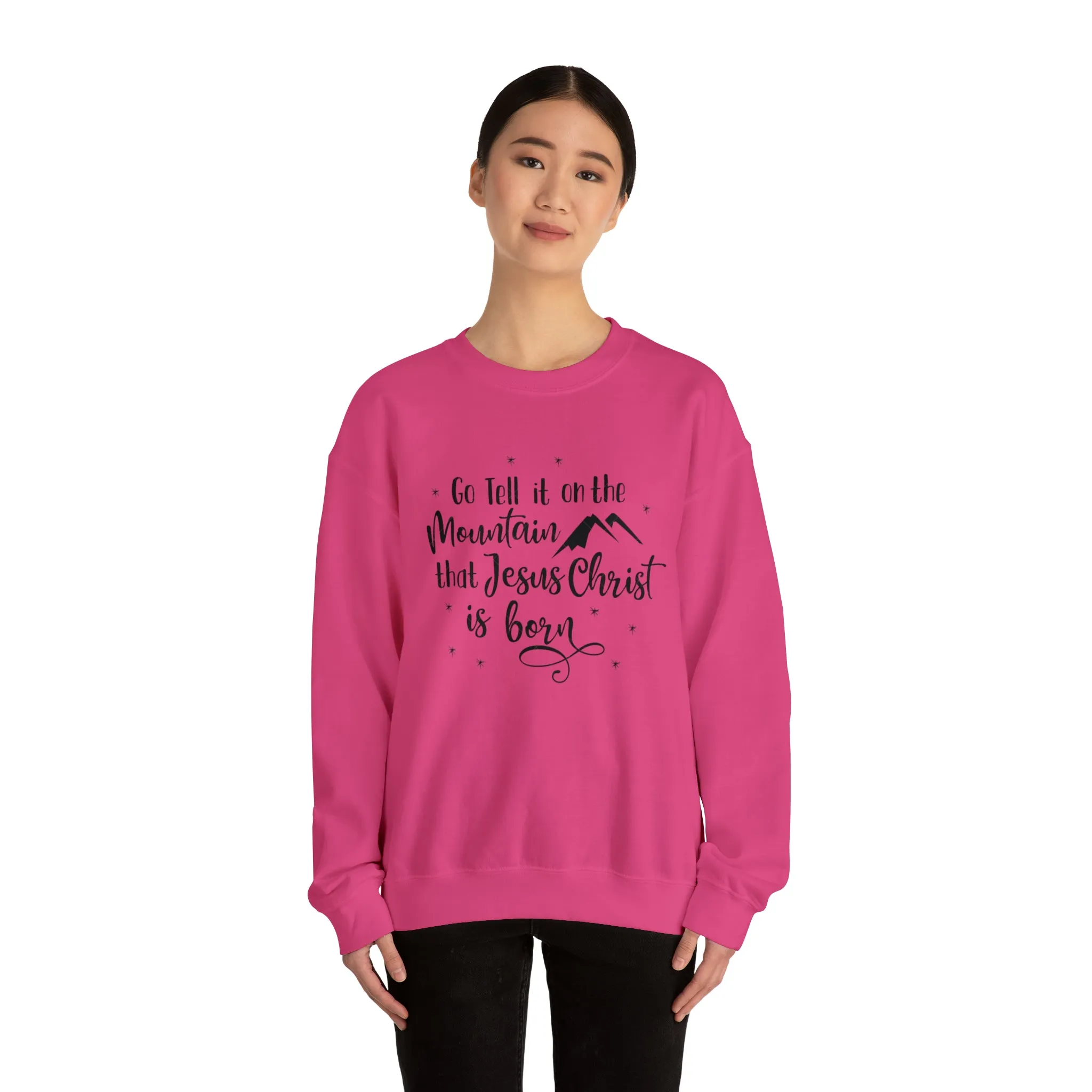 "Go tell it on the mountain" Unisex Heavy Blend™ Crewneck Sweatshirt