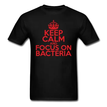 "Keep Calm and Focus On Bacteria" (red) - Men's T-Shirt